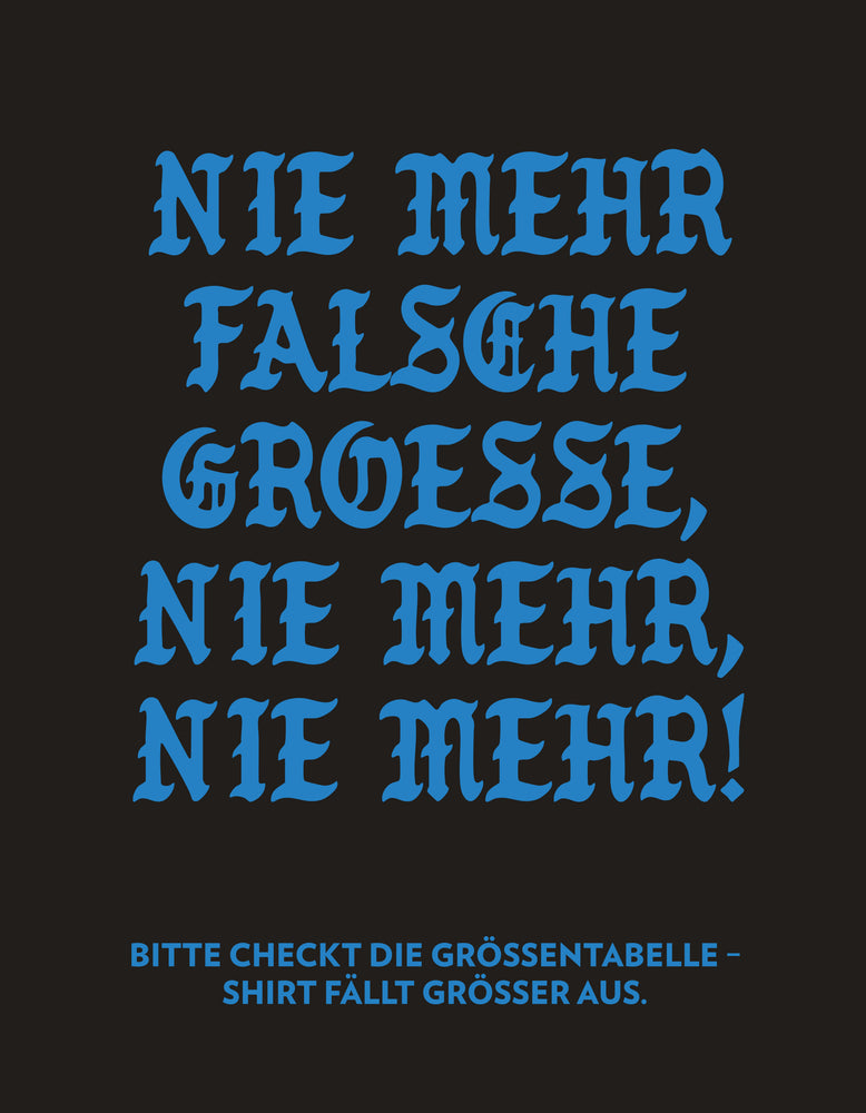 
                  
                    Shirt NIE MEHR
                  
                